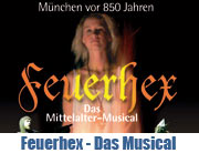 FEUERHEX, das erste Mittelalter-Musical Münchens, wird am 27. und 28. Juni 2008 im Circus Krone München in einer fulminanten Neuinszenierung uraufgeführt (Foto: Veranstalter)